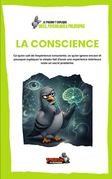 Book LA CONSCIENCE Pigeon Pyromane