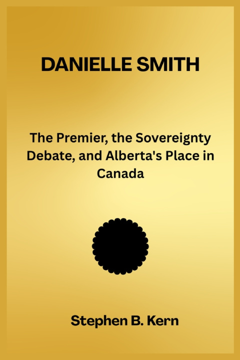 Βιβλίο Danielle Smith Stephen B. Kern