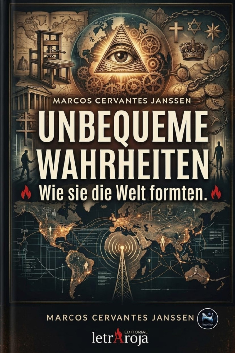 Книга UNANGENEHME WAHRHEITEN. MARCOS CERVANTES JANSSEN