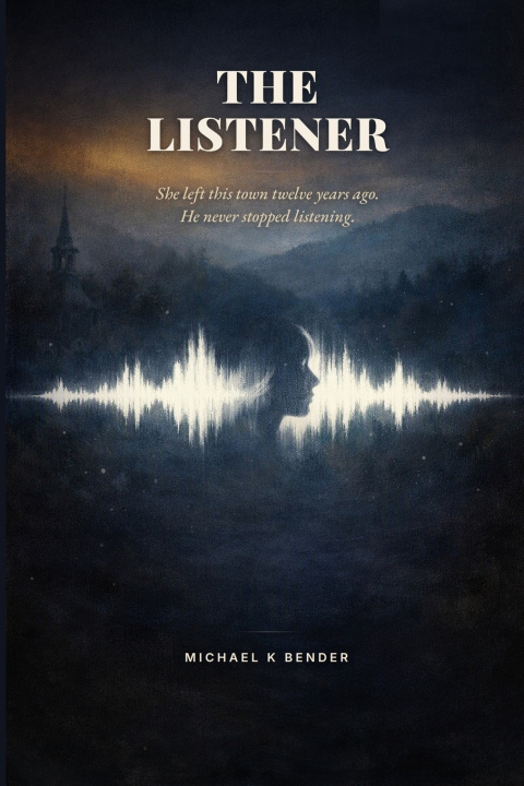 Knjiga The Listener Michael Bender