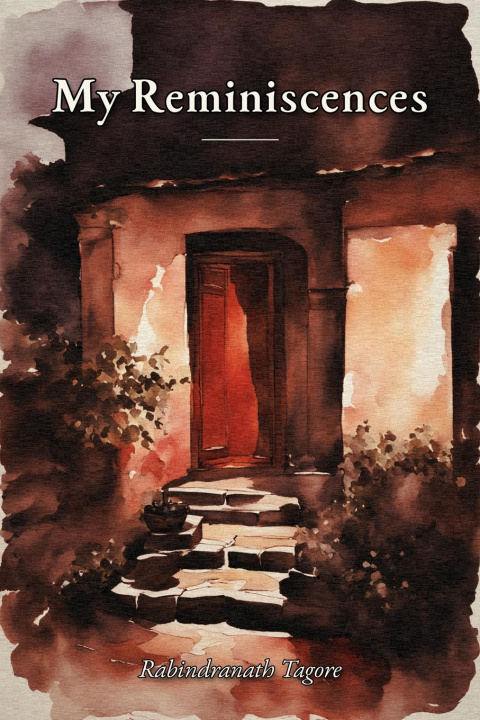 Buch My Reminiscences Rabindranath Tagore