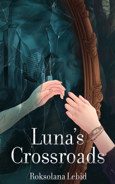Buch Luna's Crossroads Roksolana Lebid