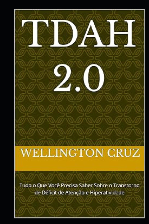 Kniha TDAH wellington silva cruz