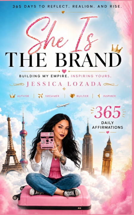 Kniha She Is The Brand- 365 Daily Affirmations Jessica Lozada