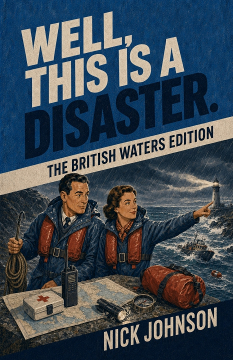 Kniha Well, This Is a Disaster Nick Johnson