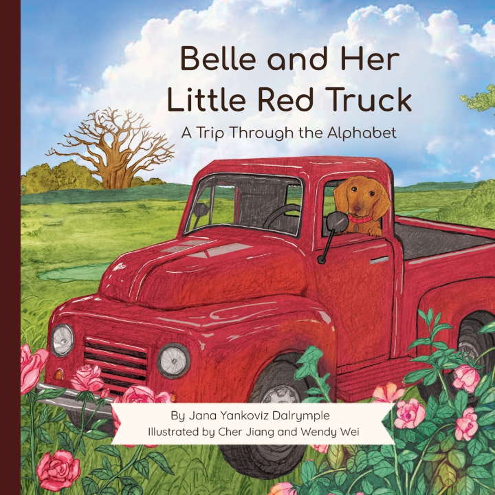 Książka Belle and Her Little Red Truck Jana Yankoviz Dalrymple