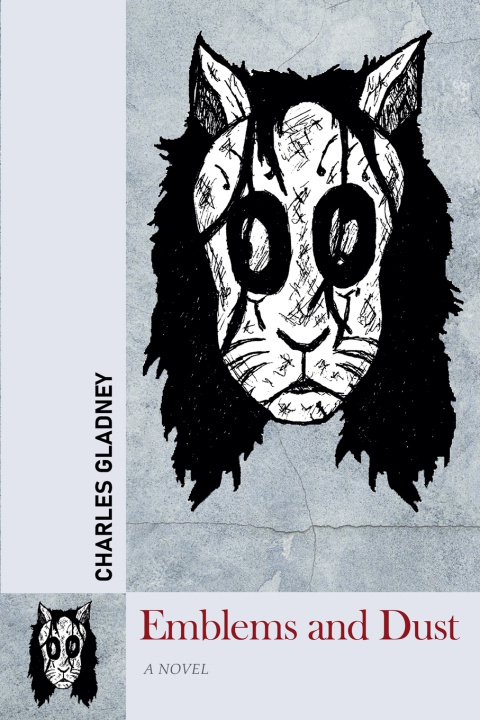 Kniha Emblems and Dust Charles Gladney