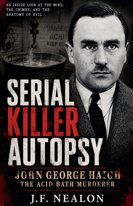 Buch Serial Killer Autopsy J.F. Nealon