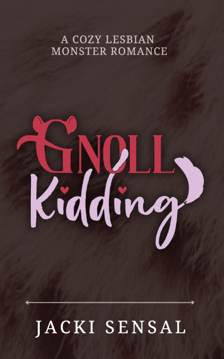 Kniha Gnoll Kidding Jacki Sensal