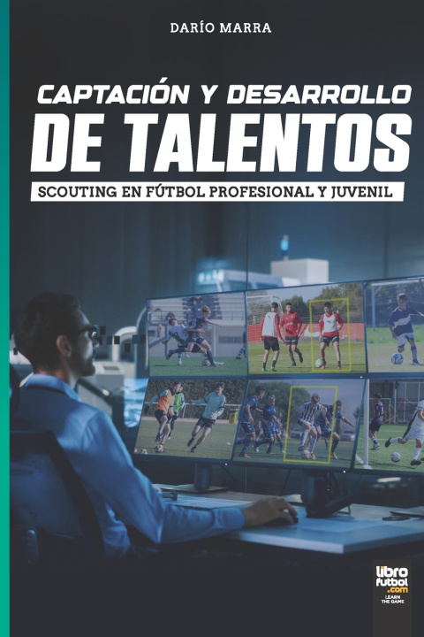 Βιβλίο CAPTACIÓN Y DESARROLLO DE TALENTOS DARÍO MARRA