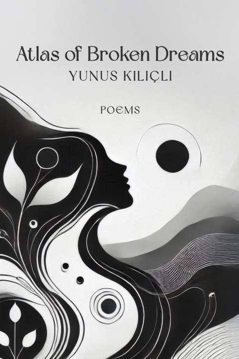 Libro Atlas of Broken Dreams YUNUS KILIÇLI