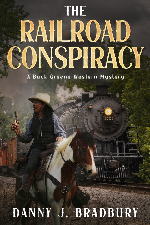 Libro The Railroad Conspiracy Danny J. Bradbury
