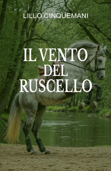 Kniha Il Vento del Ruscello Lillo Cinquemani