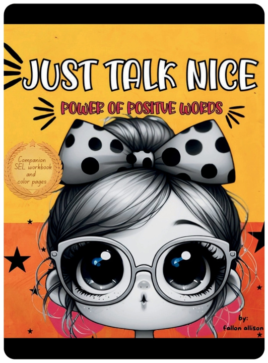 Kniha Just Talk Nice fallon allison