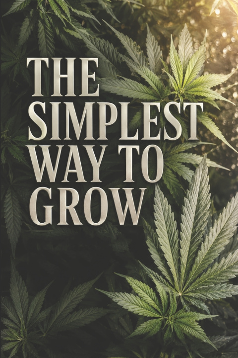 Βιβλίο THE SIMPLEST WAY TO GROW DEVEN ADAMS