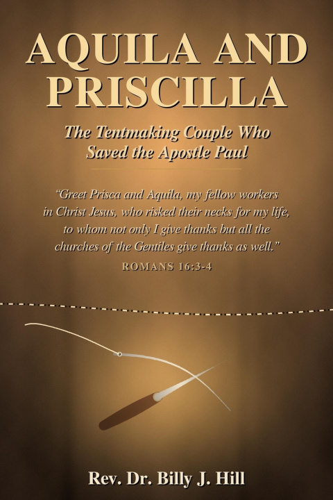 Könyv Aquila and Priscilla Dr. Billy J. Hill