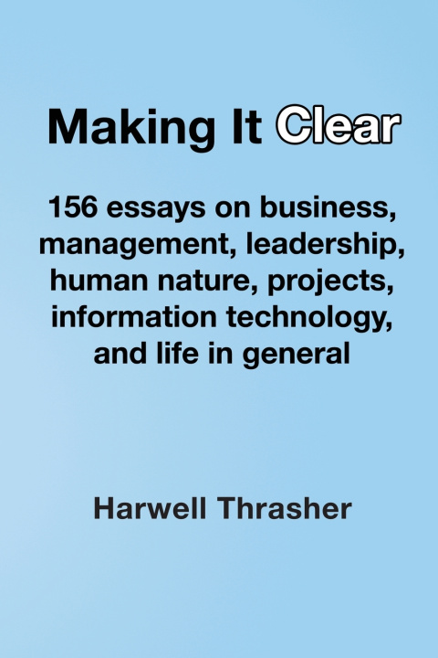 Libro Making It Clear Harwell Thrasher