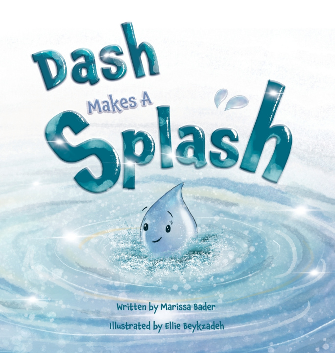 Knjiga Dash Makes a Splash Marissa Bader