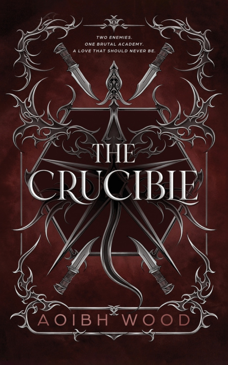 Knjiga The Crucible Aoibh Wood