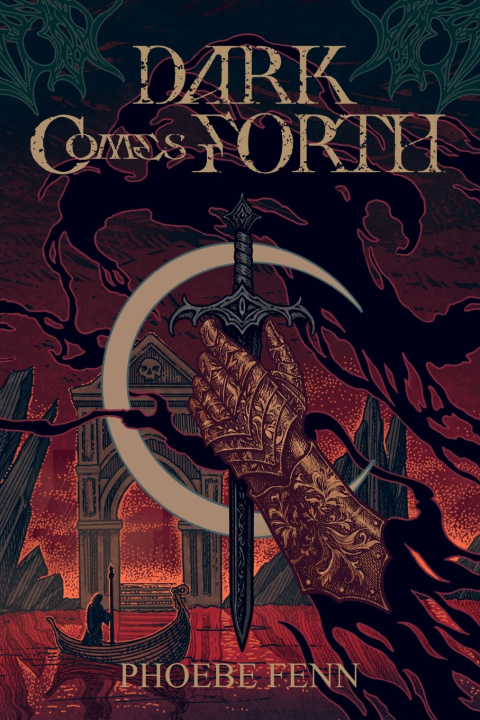 Libro Dark Comes Forth Phoebe Fenn