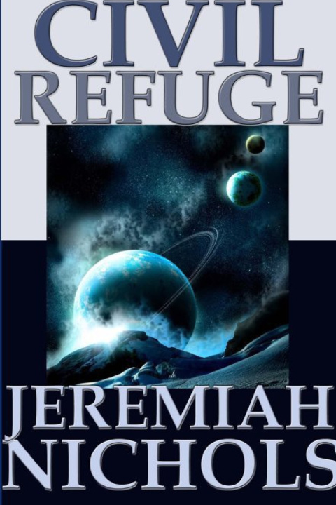 Книга Civil Refuge - Star QUEST Jeremiah Nichols
