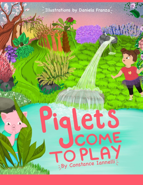 Buch Piglets Come to Play Constance Ioni Iannelli