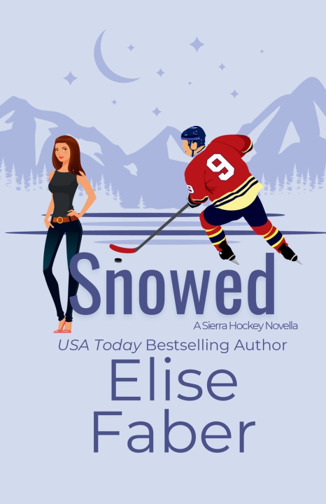 Könyv Snowed Elise Faber