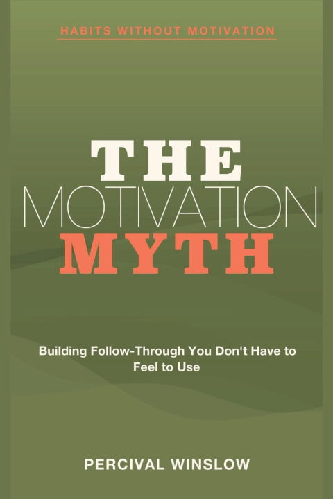 Buch Habits Without Motivation Percival Winslow