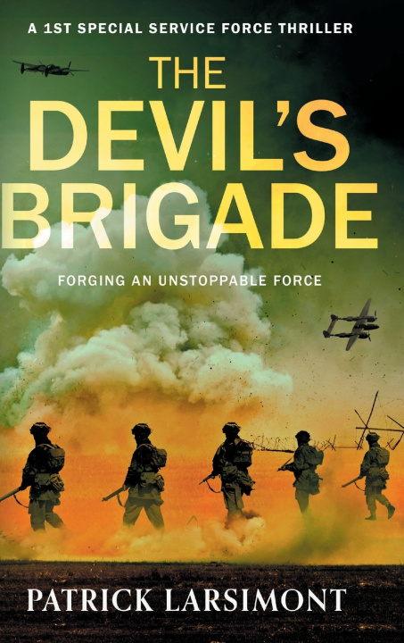 Libro The Devil's Brigade Patrick Larsimont
