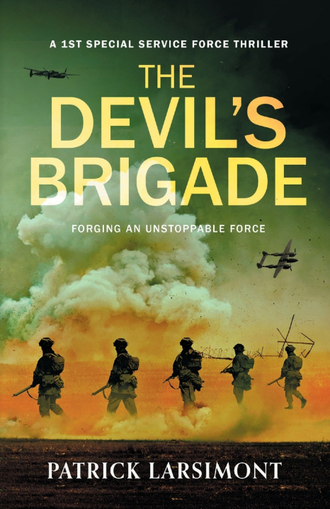 Knjiga The Devil's Brigade Patrick Larsimont