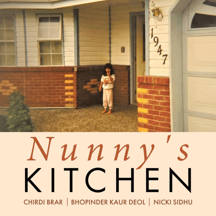 Knjiga Nunny's Kitchen Chirdi Brar