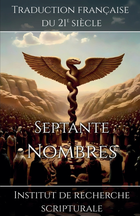 Buch Septante - Nombres Institut de recherche scripturale