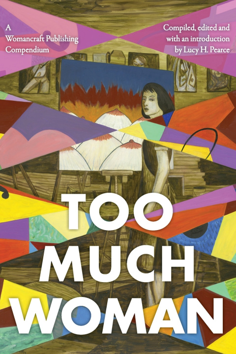 Buch Too Much Woman Lucy H. Pearce