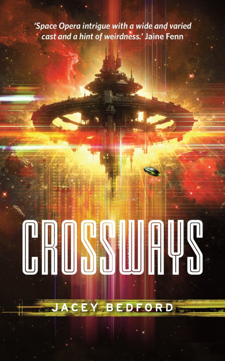 Kniha Crossways Jacey Bedford