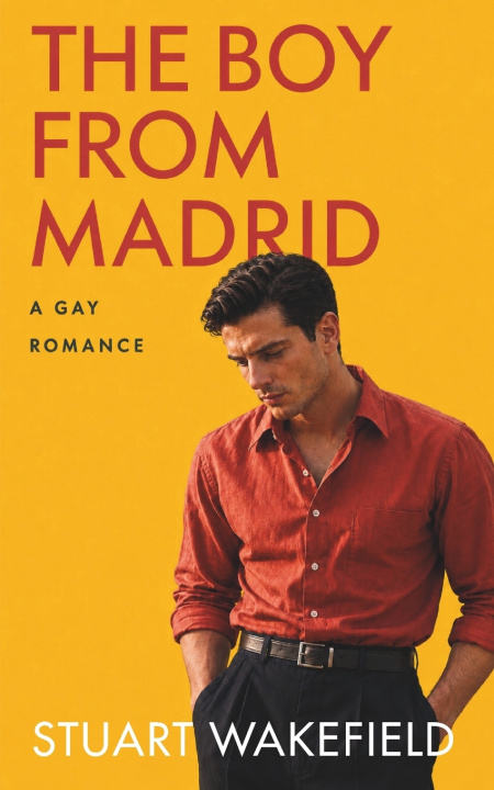 Knjiga The Boy From Madrid Stuart Wakefield
