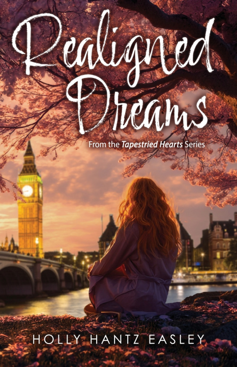 Knjiga Realigned Dreams Holly Easley