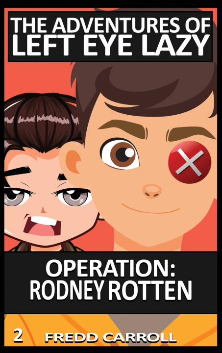 Książka OPERATION RODNEY ROTTEN Fredd Carroll