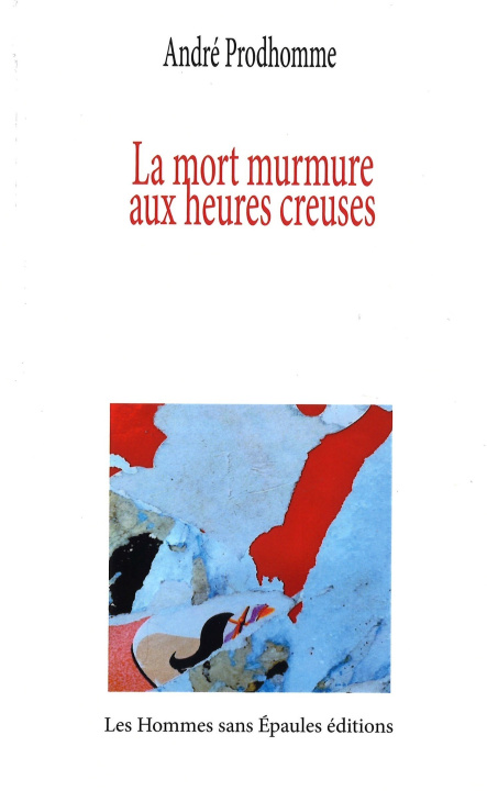 Knjiga La mort murmure aux heures creuses Prodhomme