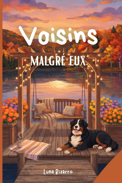 Libro Voisins malgré eux Luna Bizarro