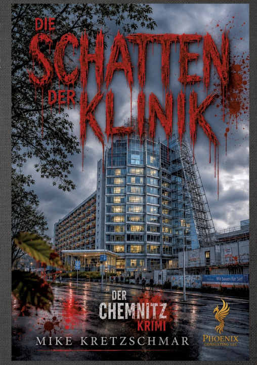 Könyv Die Schatten der Klinik Mike Kretzschmar