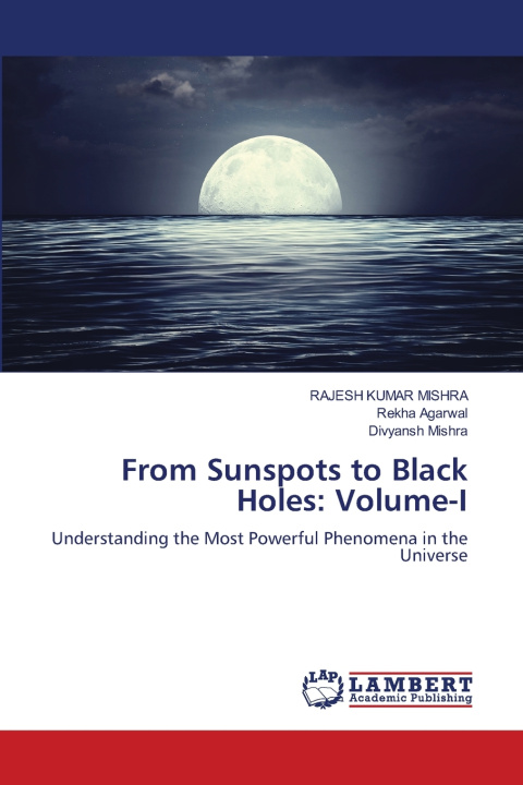 Boek From Sunspots to Black Holes RAJESH KUMAR MISHRA