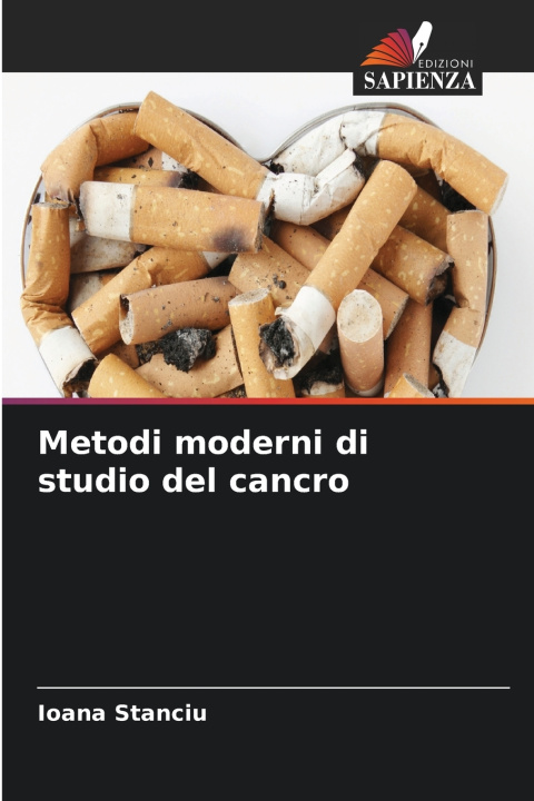 Book Metodi moderni di studio del cancro Ioana Stanciu