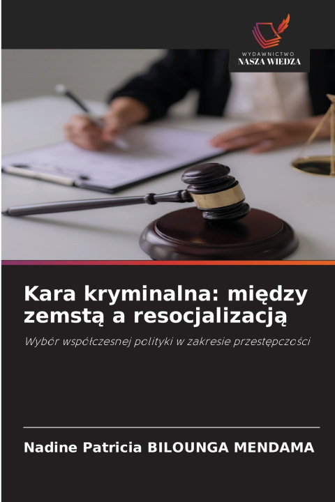 Kniha Kara kryminalna Nadine Patricia BILOUNGA MENDAMA