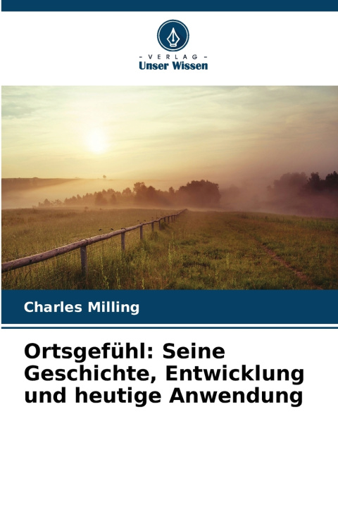 Kniha Ortsgefühl Charles Milling