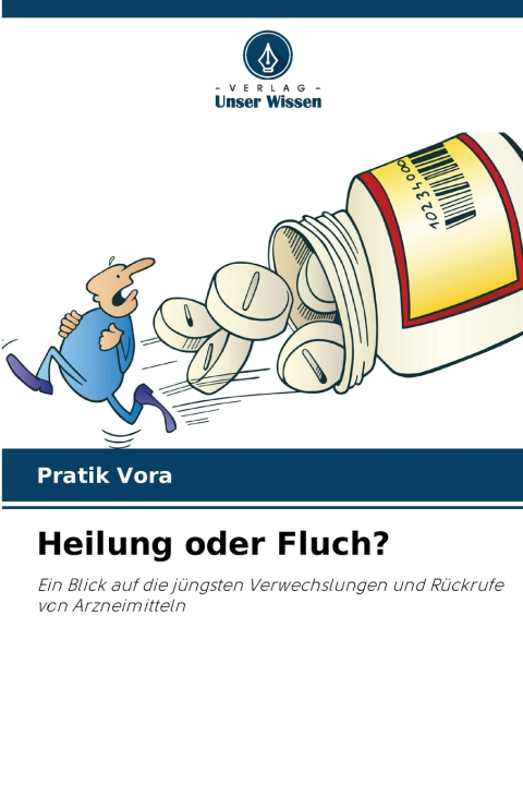 Книга Heilung oder Fluch? Pratik Vora