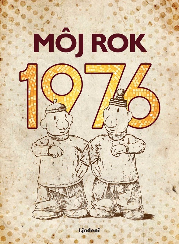 Buch Môj rok 1976 Silvia Vnenková