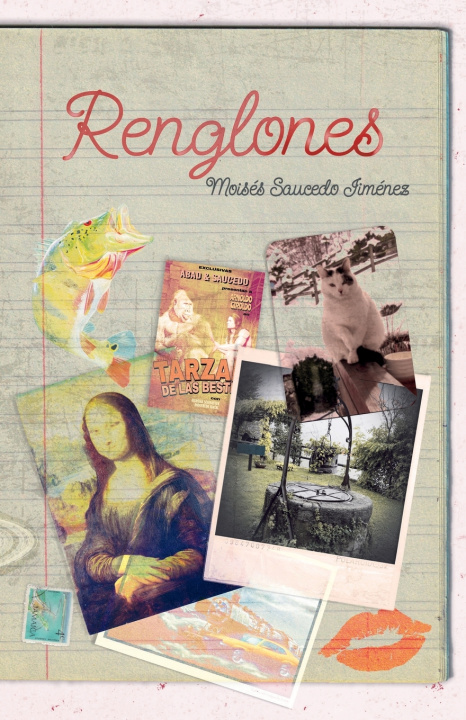 Kniha Renglones Moisés Saucedo Jiménez