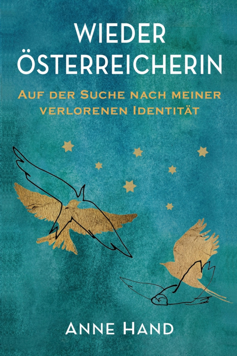 Knjiga Wieder Österreicherin Anne Hand