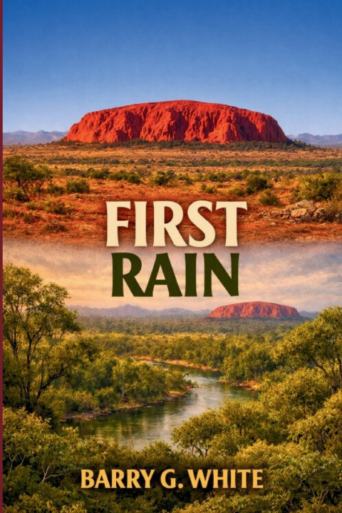 Knjiga First Rain Barry G. White
