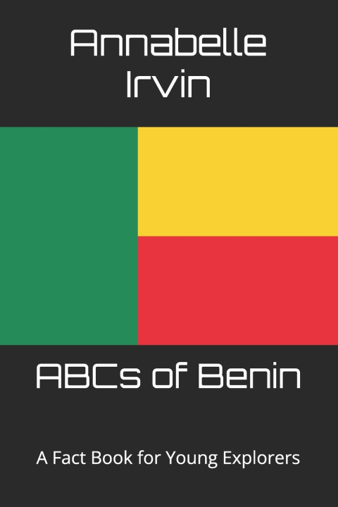 Boek ABCs of Benin Annabelle Irvin